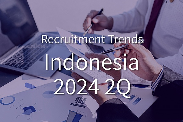 Trends in the Recruitment and Job Placement Market in Indonesia, April-June 2024